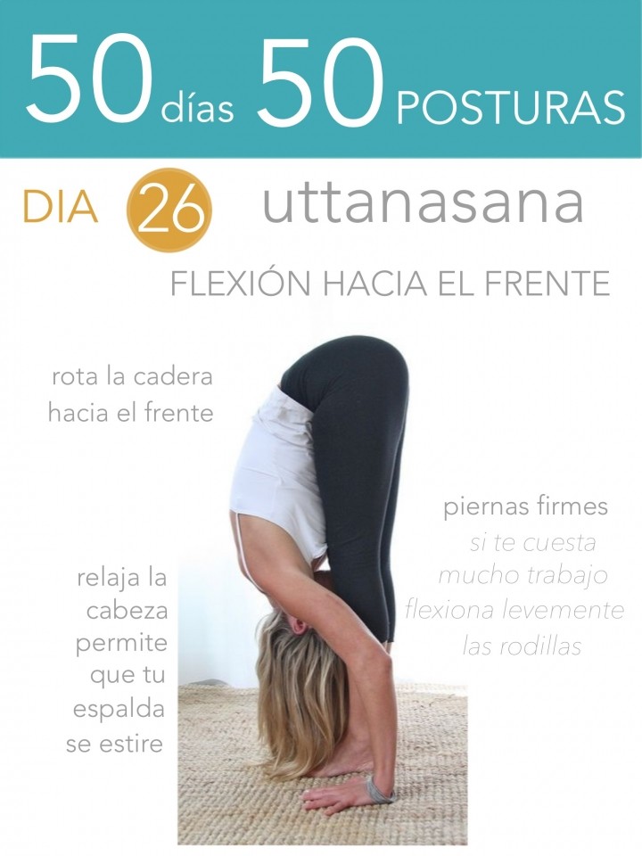 50 días 50 posturas. Día 26. Flexión hacia el frente
